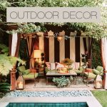 outdoor decor follow these simple outdoor décor tips that would transform your outdoor  space into an elegant retreat EXWTLTG