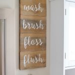 bathroom wall art wash brush floss flush wooden sign in kids bathroom. stenciled wood sign, QQKVWPI
