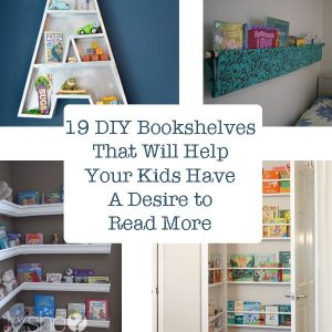 19 DIY Bookshelves That Will Help Your Kids Have a Desire to Read