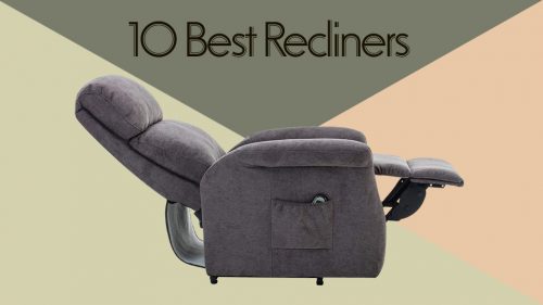 10 Best Recliners to Buy in 2019 - Cool Things to Buy 247